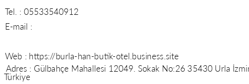 Burla Han Butik Otel telefon numaralar, faks, e-mail, posta adresi ve iletiim bilgileri